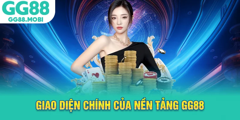 Giao diện chính của nền tảng GG88